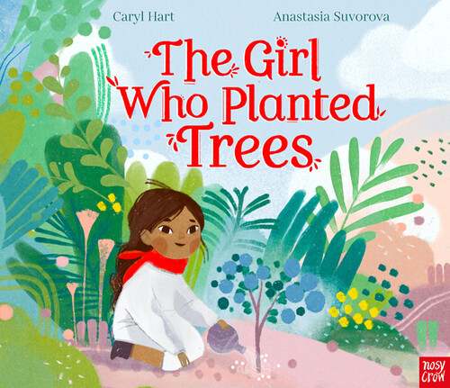 The Girl who Planted Trees