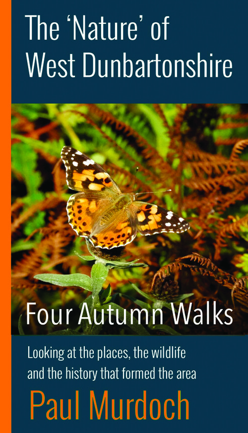 The Nature of West Dunbartonshire - Four Autumn Walks