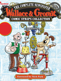 Wallace and Gromit - The Complete Newspaper Strips Volumes 1