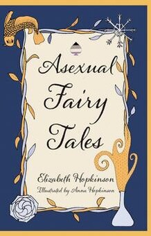 Asexual Fairy Tales