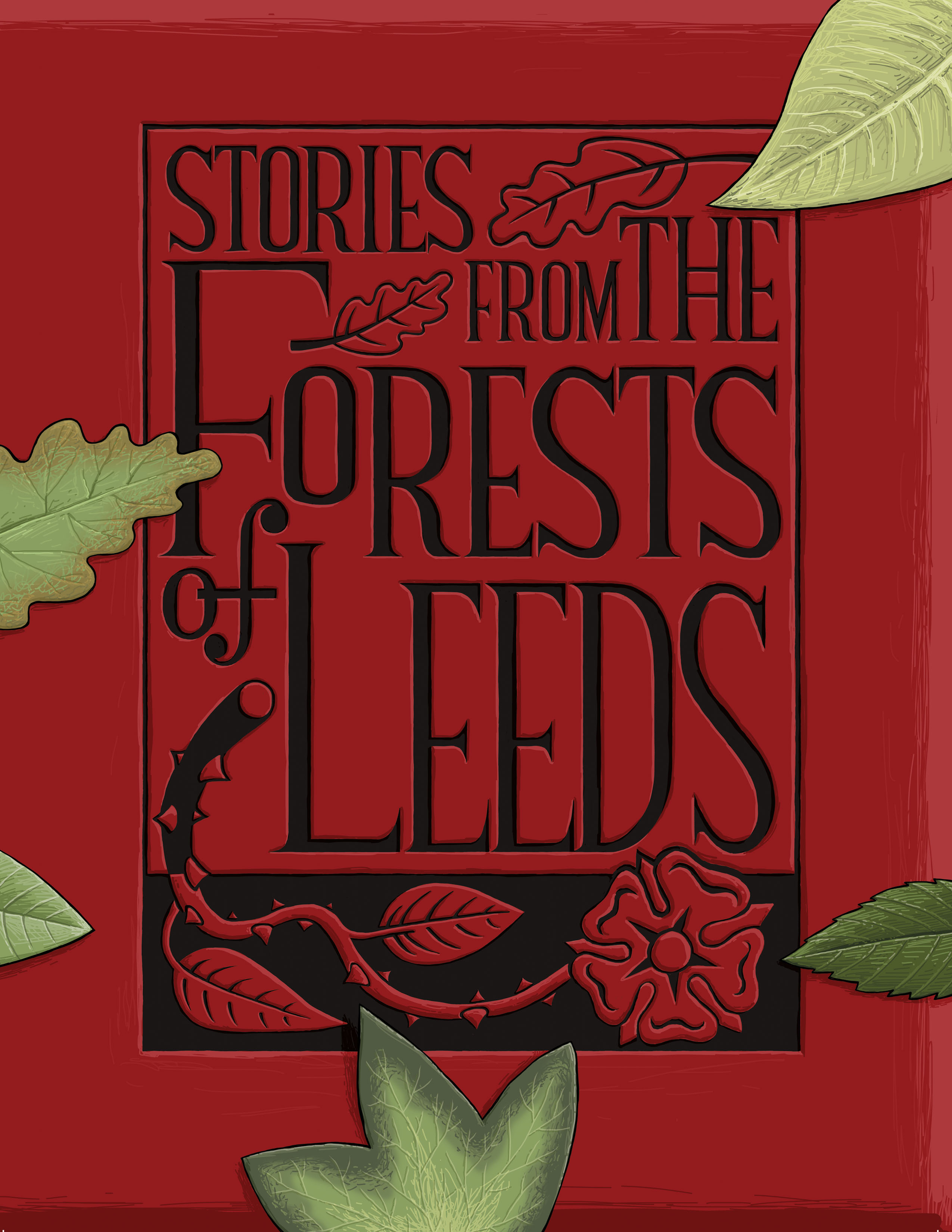 Stories from the Forests of Leeds