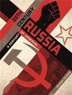 20th Century Russia: Century of Upheaval