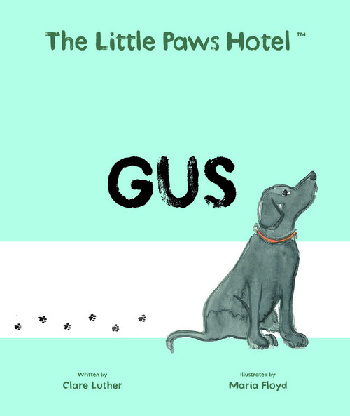 Gus - The Little Paws Hotel