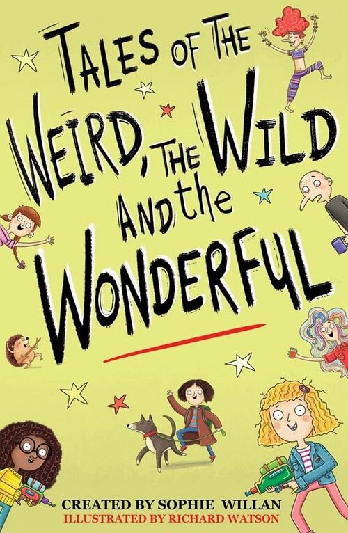 Tales of the Weird the Wild and the Wonderful