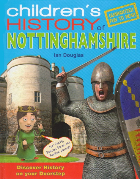 A Children's History of Nottinghamshire