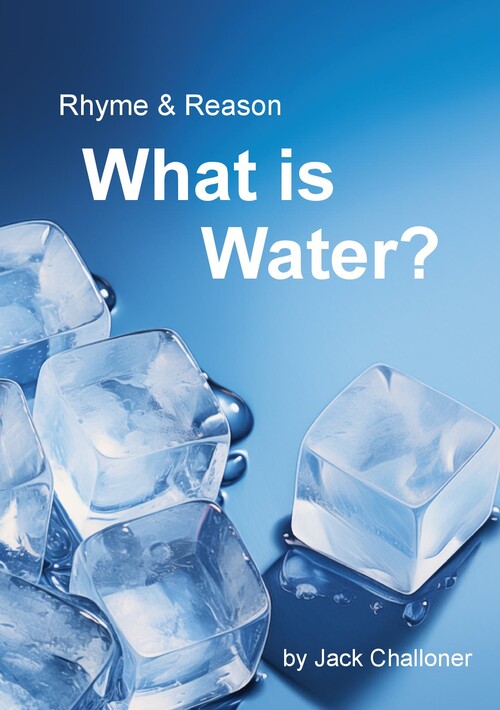 Rhyme & Reason: What is Water 