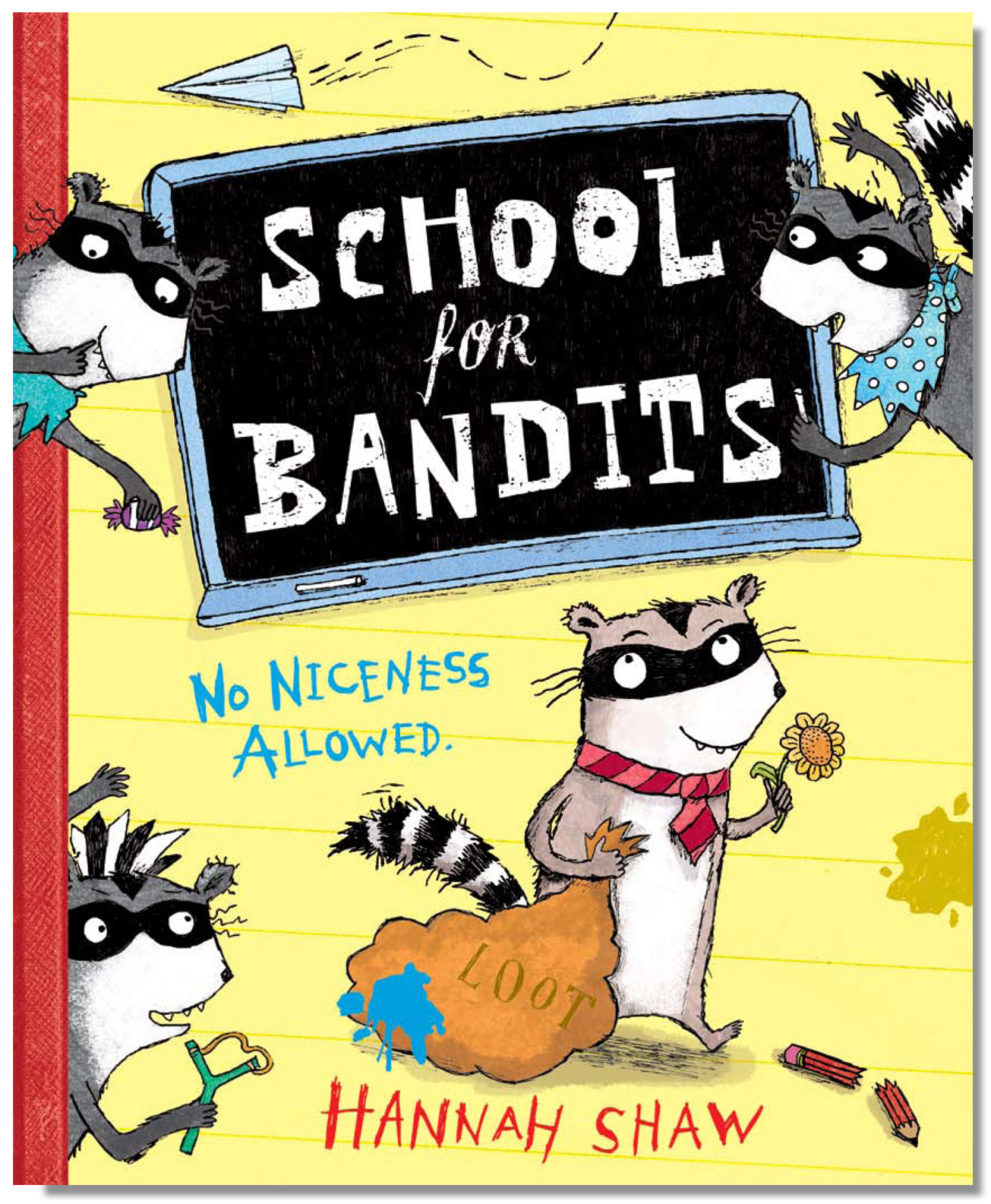 School For Bandits