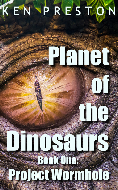 Planet of the Dinosaurs Book One: Project Wormhole